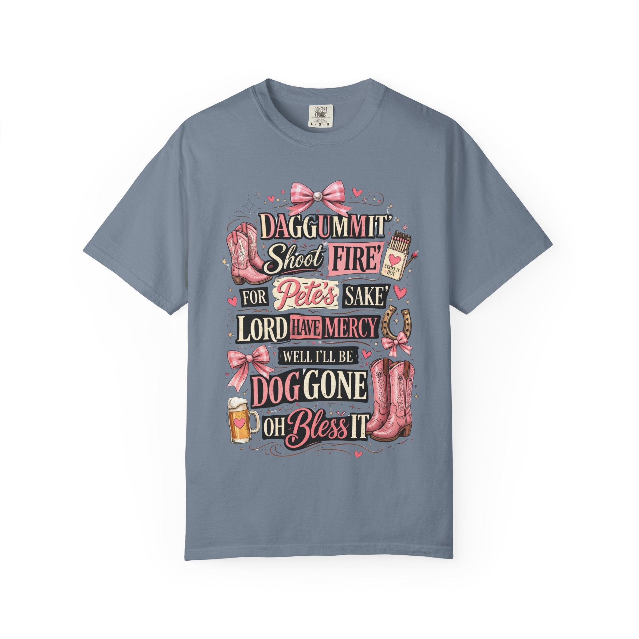 Southern Graphic Tee-Shirt | "Daggummit Shoot Fire "| Country Cowgirlie Design