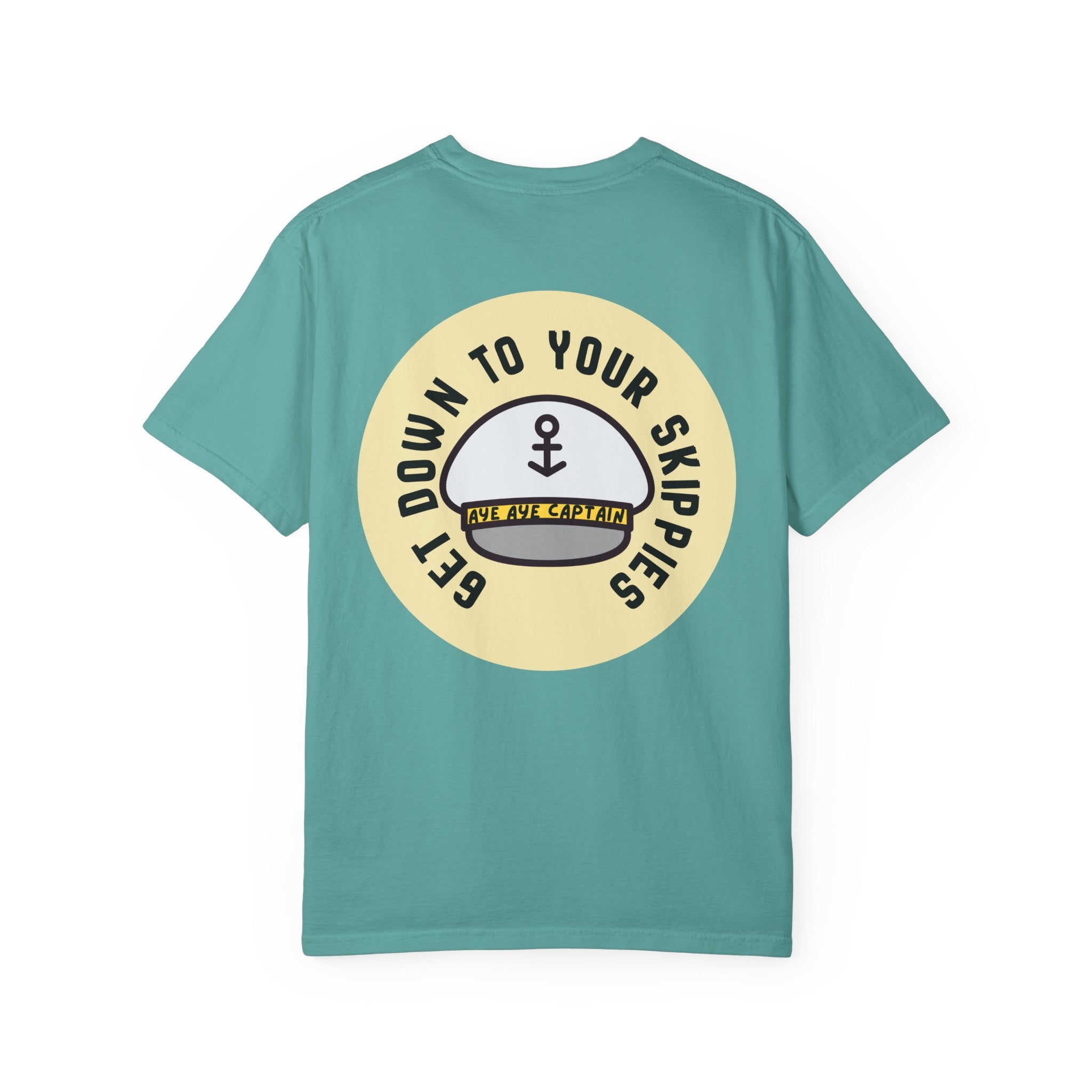 Aye Aye Captain Tee-Shirt | "Get Down to Your Skippies" Nautical Graphic Tee