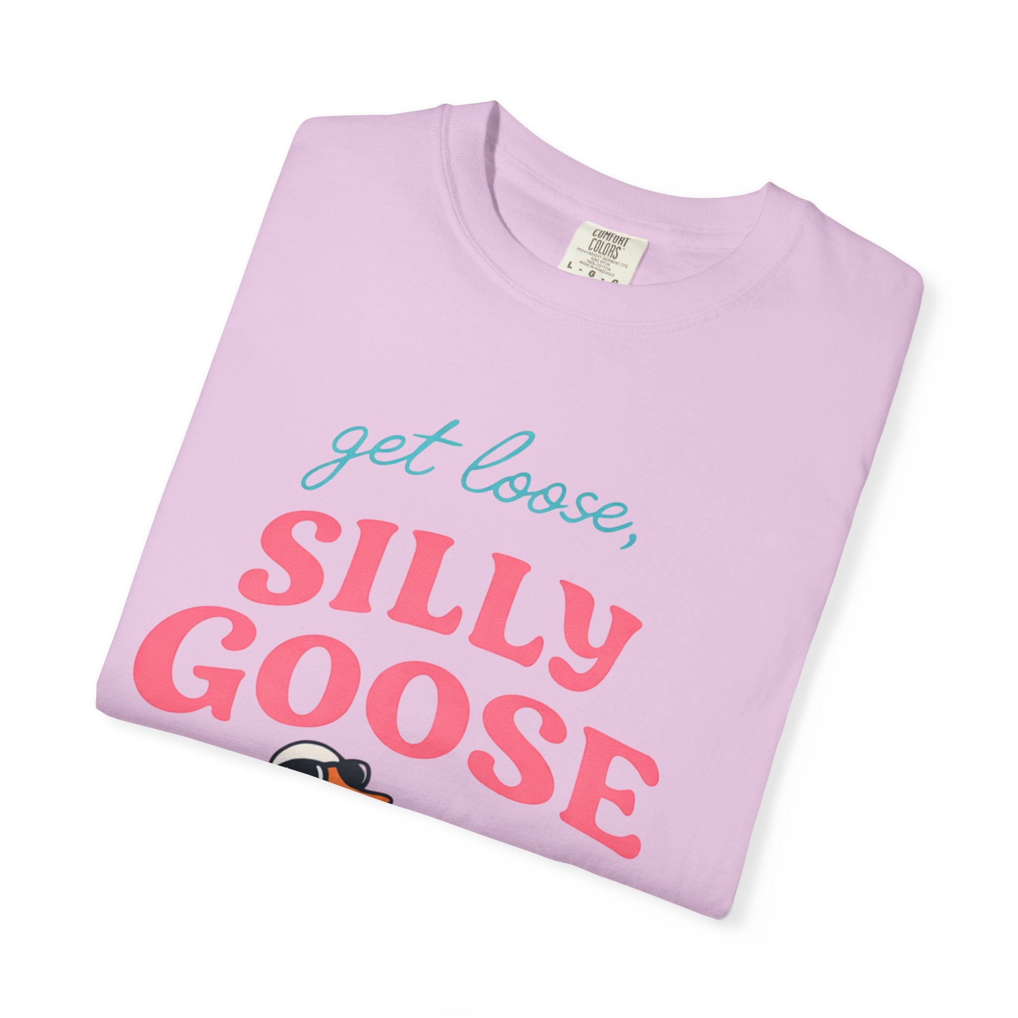 Funny Viral | Get loose Silly Goose | Viral Graphic Tee