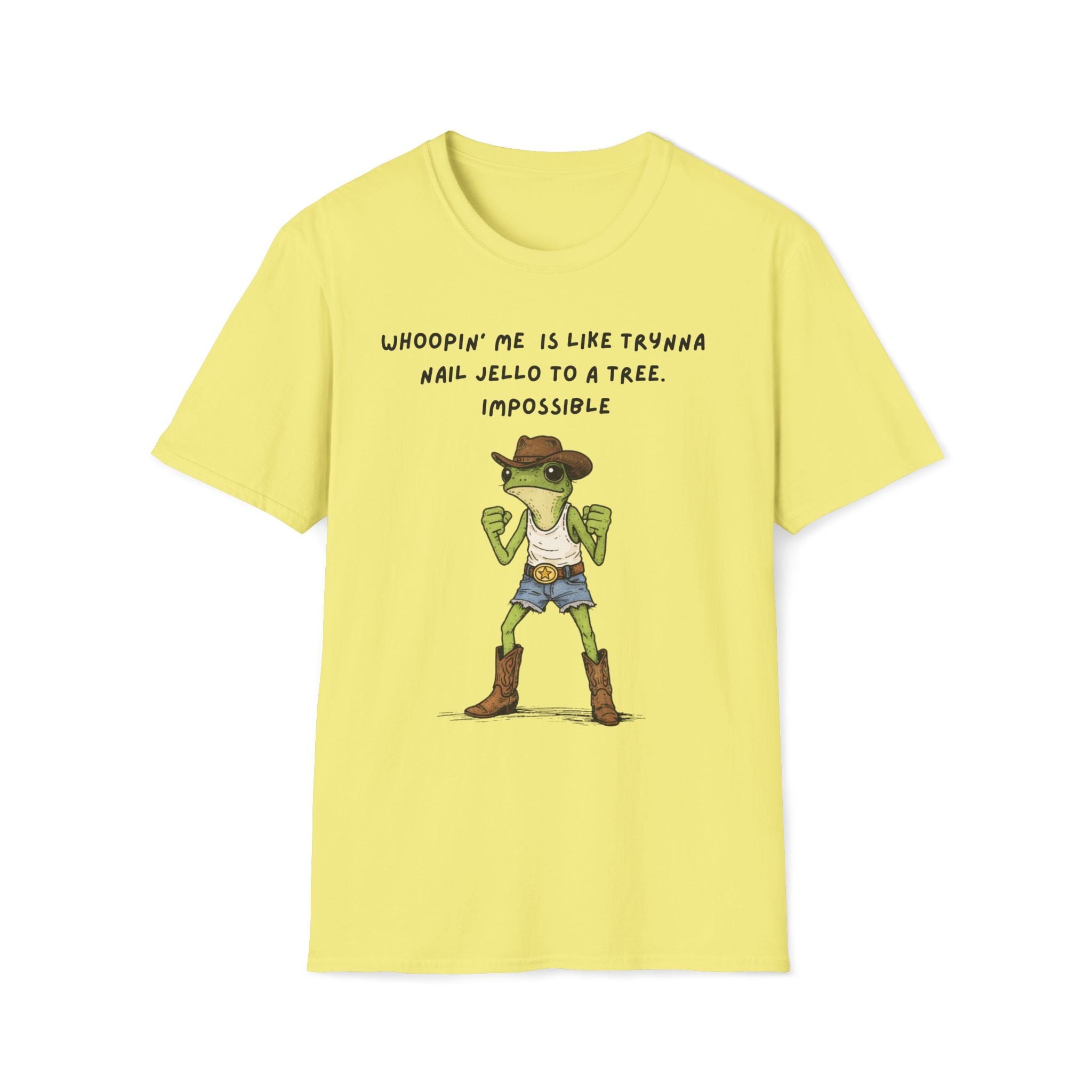 Funny Frog Cowboy T-Shirt |“Whoopin’ Me Is Like Trynna Nail Jello to a Tree” Graphic Tee