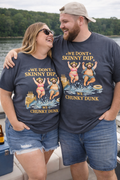 "We Don't Skinny Dip, We Chunky Dunk" T-Shirt — Viral Body Positive Graphic Tee