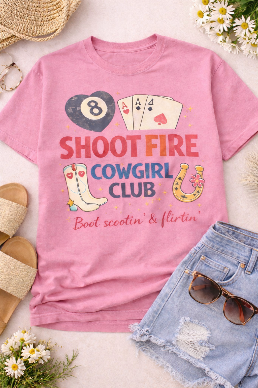 "Shoot Fire"  Southern Girlie |Cowgirl Club T-Shirt