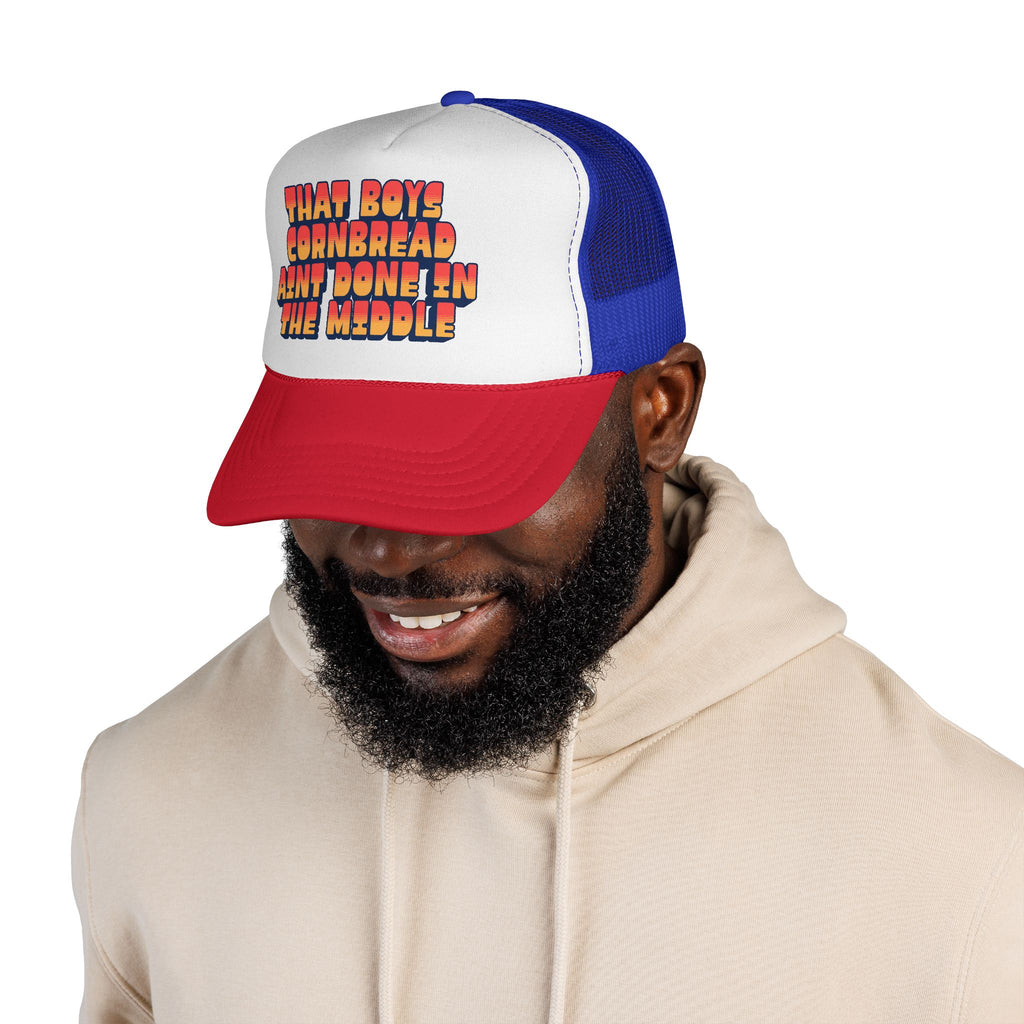 Trucker Cap | "That Boy's Cornbread Ain't Done in the Middle" Retro Mesh Hat
