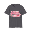 "Raisin' a Little Hell" Southern T-Shirt — Cowgirl Boots & Cactus Graphic