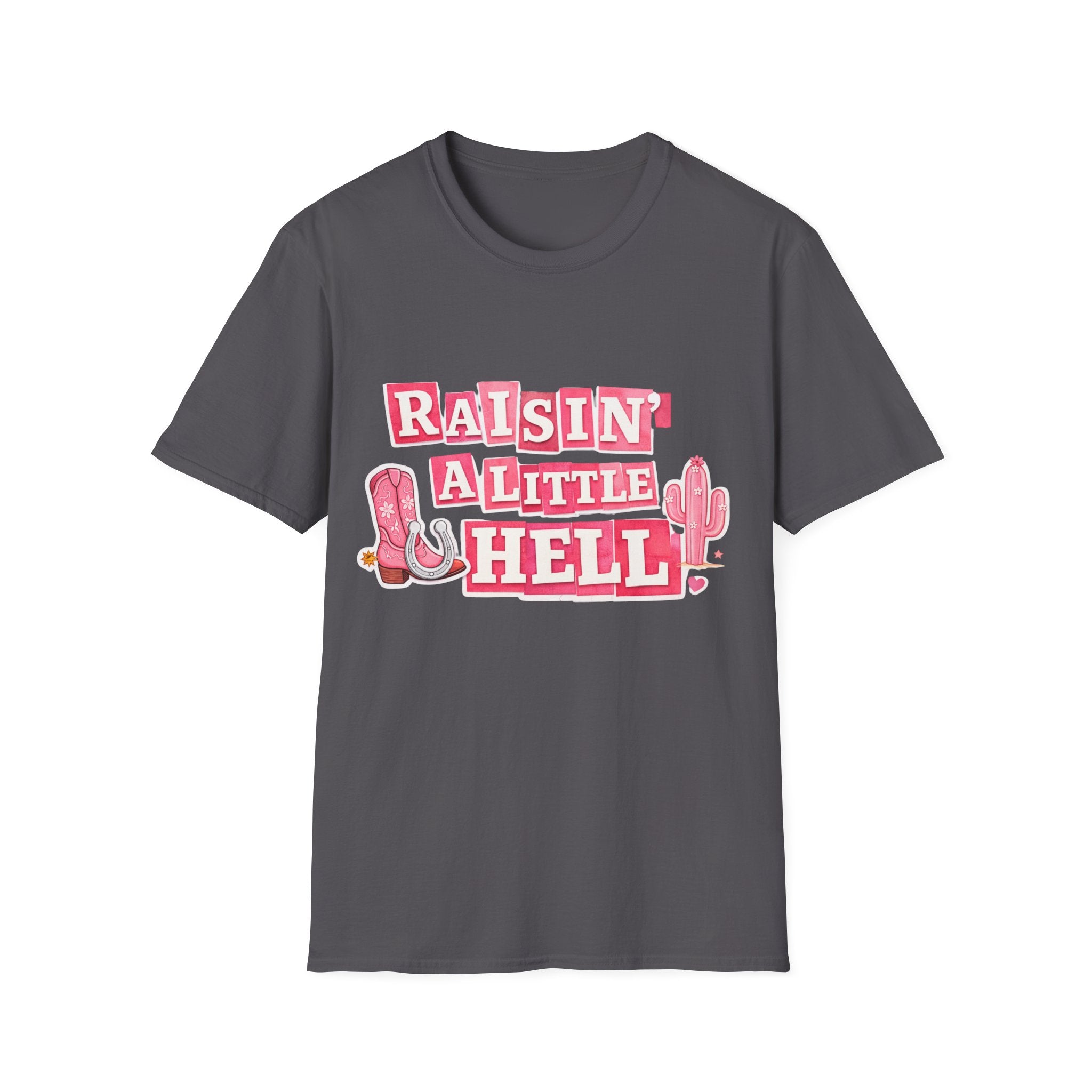 "Raisin' a Little Hell" Southern T-Shirt — Cowgirl Boots & Cactus Graphic
