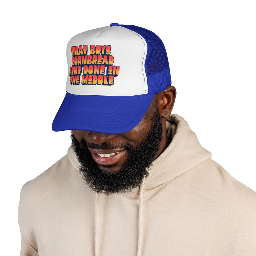 Trucker Cap | "That Boy's Cornbread Ain't Done in the Middle" Retro Mesh Hat