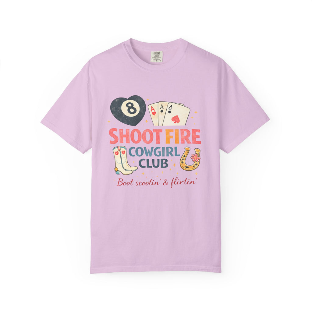 "Shoot Fire"  Southern Girlie |Cowgirl Club T-Shirt