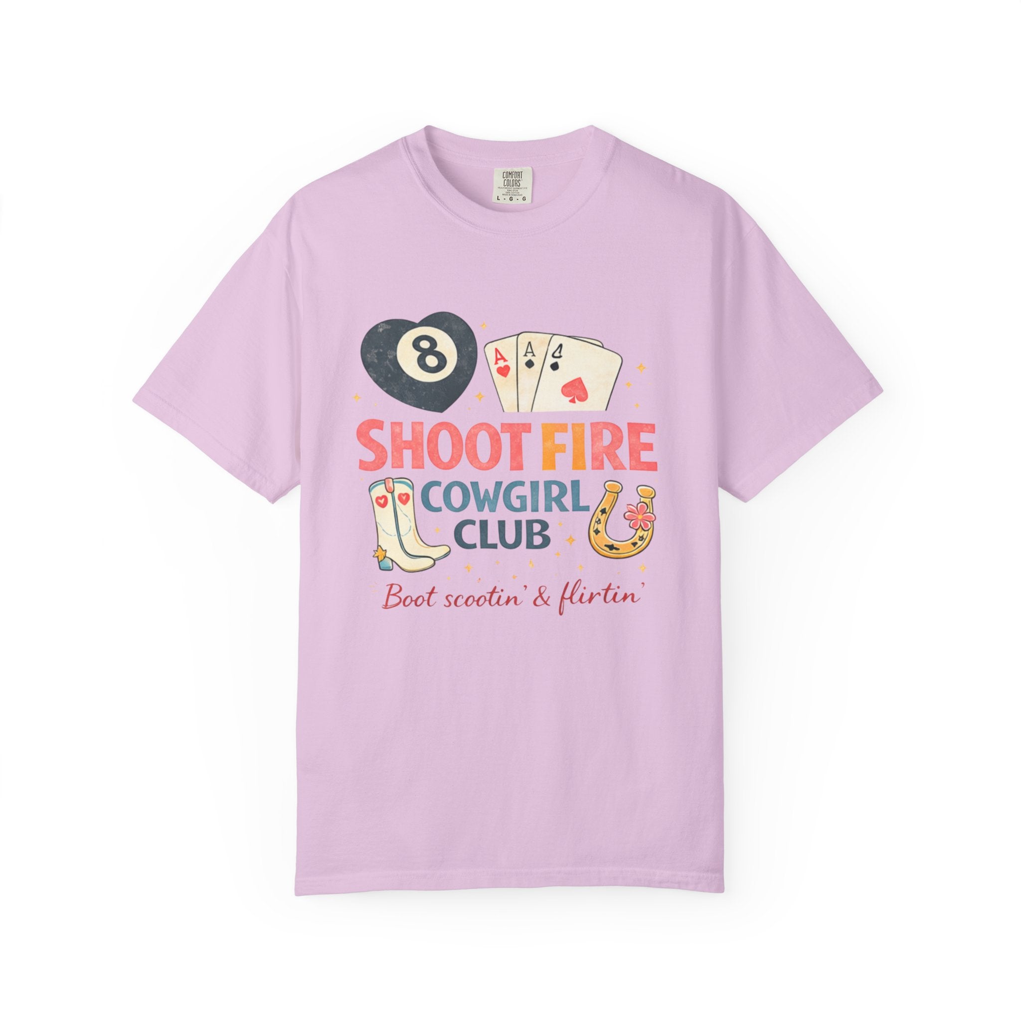 "Shoot Fire"  Southern Girlie |Cowgirl Club T-Shirt