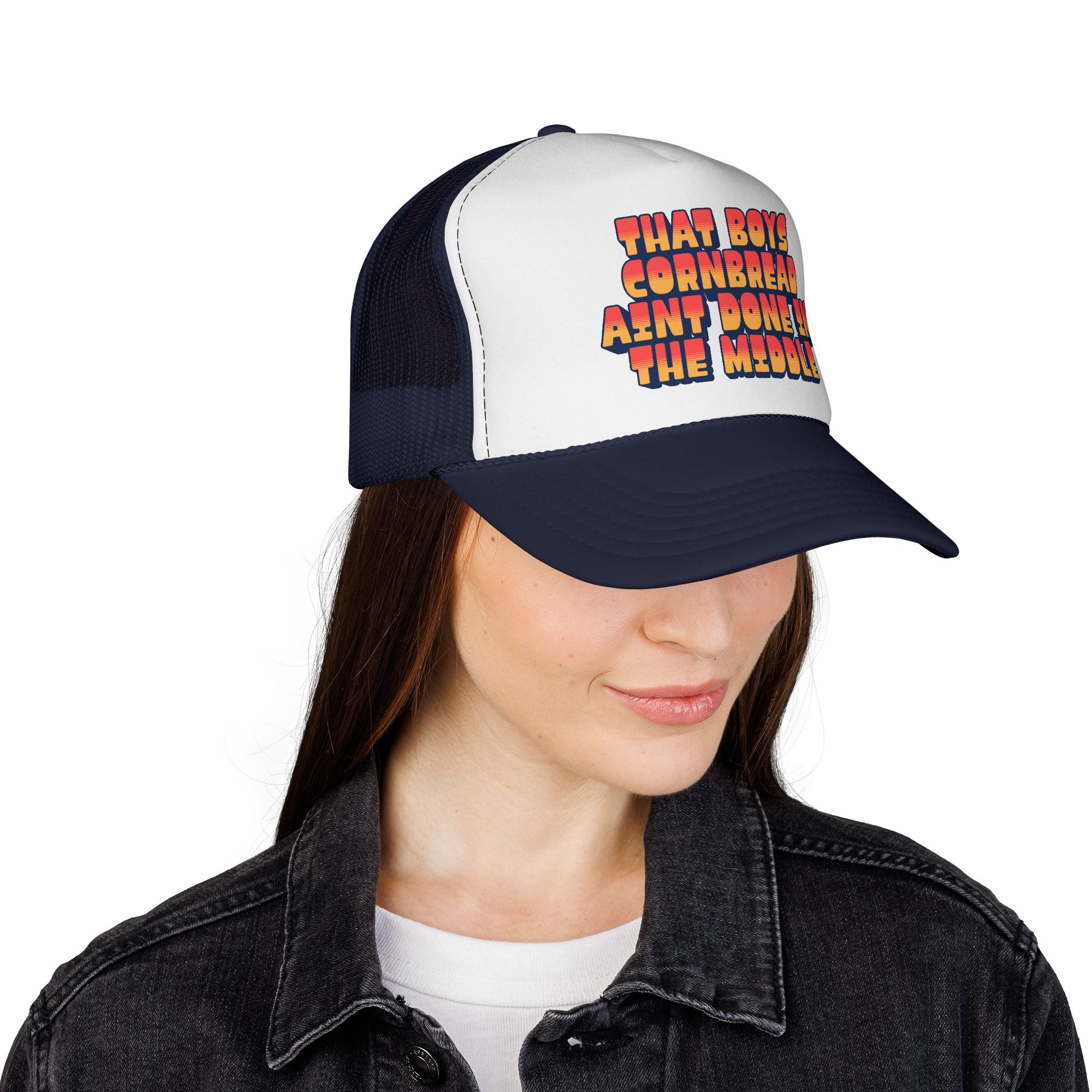 Trucker Cap | "That Boy's Cornbread Ain't Done in the Middle" Retro Mesh Hat