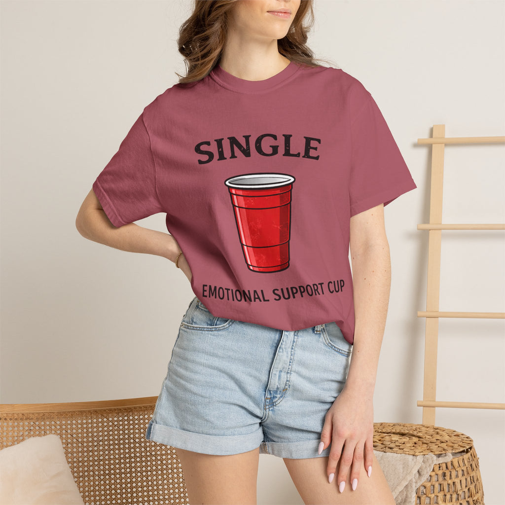 Single | Emotional Support Cup | Viral | Funny T-Shirt