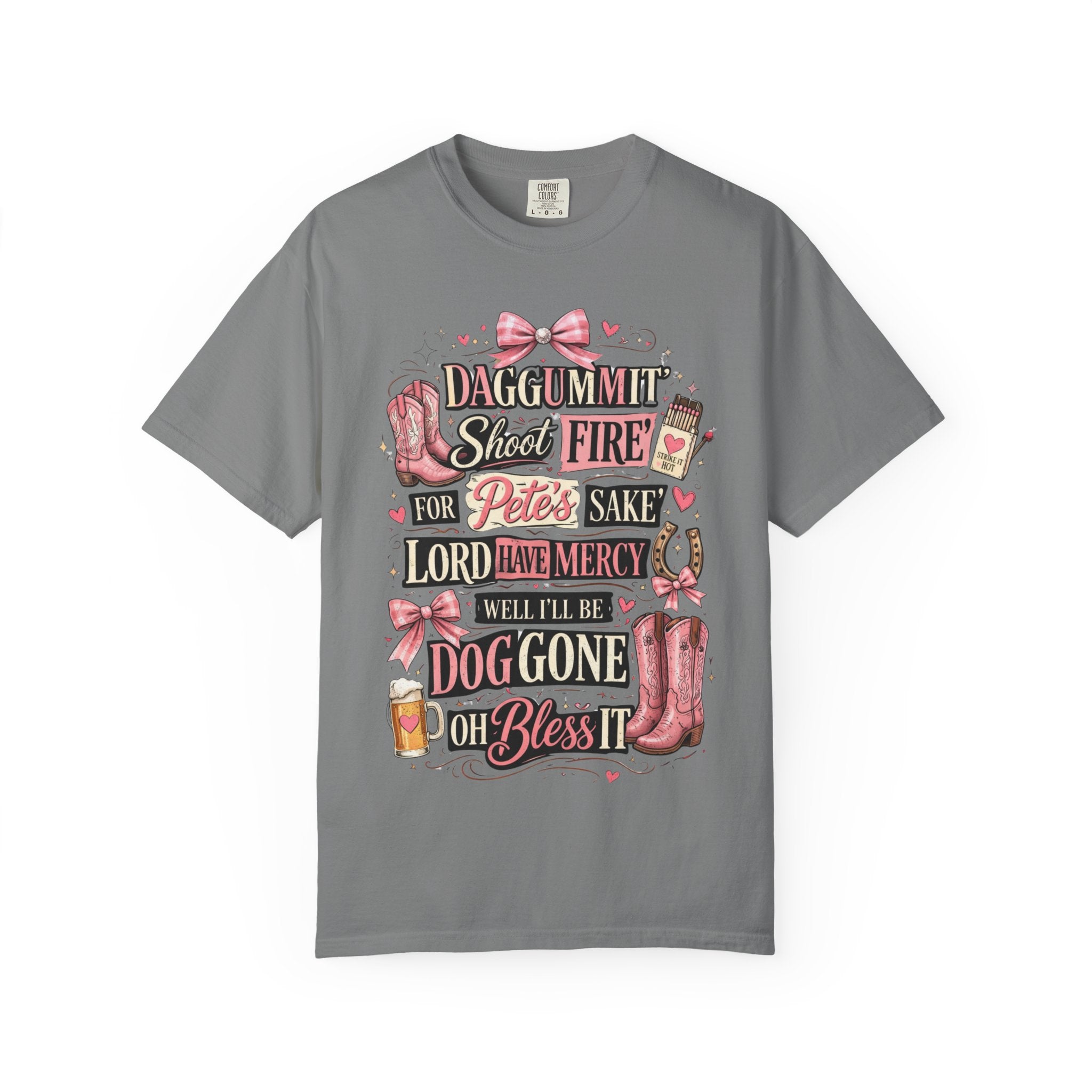 Southern Graphic Tee-Shirt | "Daggummit Shoot Fire "| Country Cowgirlie Design